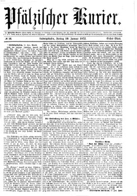 Pfälzischer Kurier Freitag 19. Januar 1872