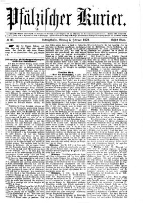 Pfälzischer Kurier Montag 5. Februar 1872