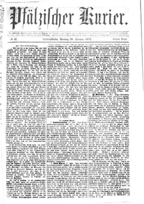 Pfälzischer Kurier Montag 19. Februar 1872