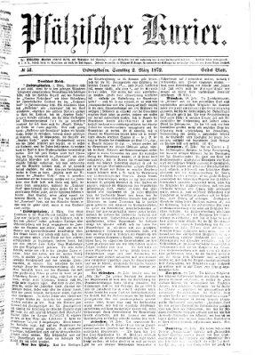 Pfälzischer Kurier Samstag 2. März 1872