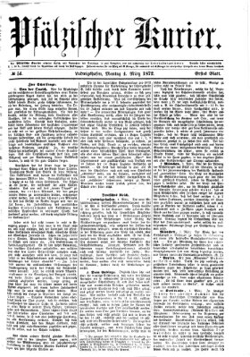 Pfälzischer Kurier Montag 4. März 1872