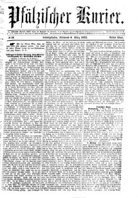 Pfälzischer Kurier Mittwoch 6. März 1872