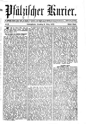 Pfälzischer Kurier Samstag 9. März 1872