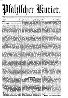Pfälzischer Kurier Donnerstag 14. März 1872