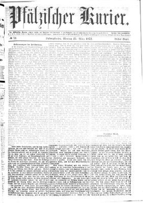 Pfälzischer Kurier Montag 25. März 1872