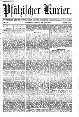 Pfälzischer Kurier Mittwoch 22. Mai 1872