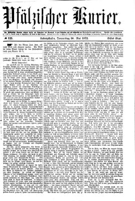 Pfälzischer Kurier Donnerstag 30. Mai 1872