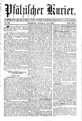 Pfälzischer Kurier Dienstag 4. Juni 1872