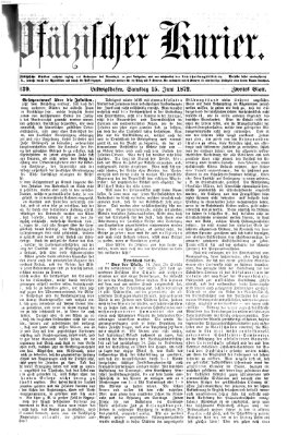 Pfälzischer Kurier Samstag 15. Juni 1872