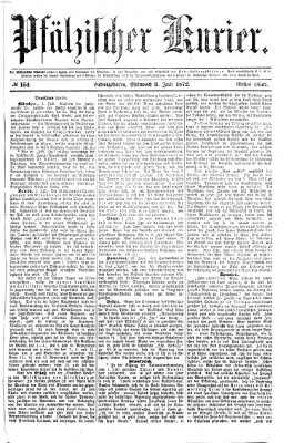 Pfälzischer Kurier Mittwoch 3. Juli 1872