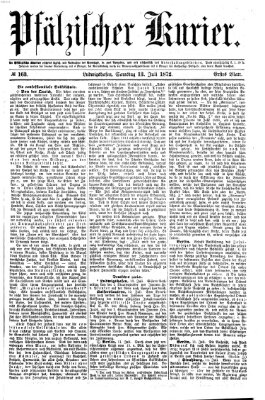 Pfälzischer Kurier Samstag 13. Juli 1872