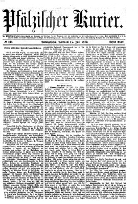 Pfälzischer Kurier Mittwoch 17. Juli 1872