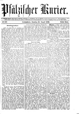 Pfälzischer Kurier Samstag 10. August 1872