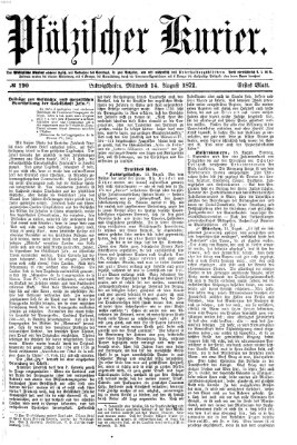 Pfälzischer Kurier Mittwoch 14. August 1872