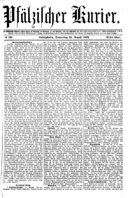 Pfälzischer Kurier Donnerstag 15. August 1872