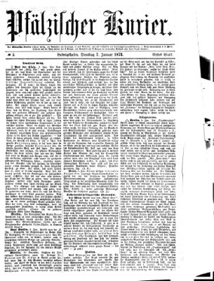 Pfälzischer Kurier Dienstag 7. Januar 1873