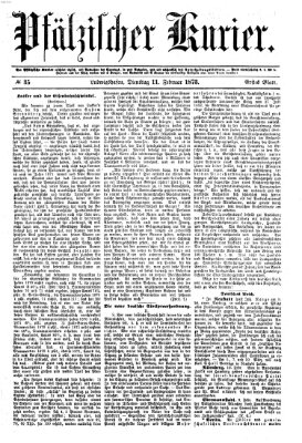 Pfälzischer Kurier Dienstag 11. Februar 1873