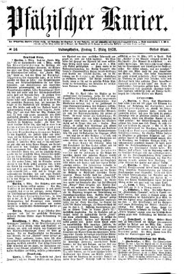 Pfälzischer Kurier Freitag 7. März 1873