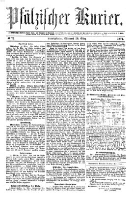 Pfälzischer Kurier Mittwoch 26. März 1873