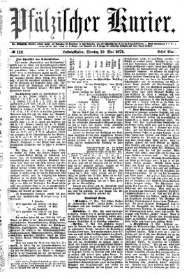 Pfälzischer Kurier Montag 19. Mai 1873