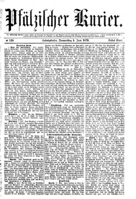 Pfälzischer Kurier Donnerstag 5. Juni 1873