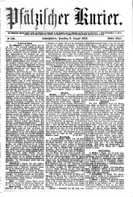 Pfälzischer Kurier Samstag 9. August 1873