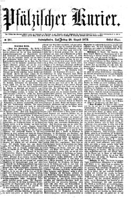 Pfälzischer Kurier Donnerstag 28. August 1873