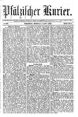 Pfälzischer Kurier Mittwoch 1. Oktober 1873