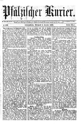 Pfälzischer Kurier Mittwoch 8. Oktober 1873