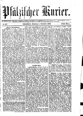 Pfälzischer Kurier Samstag 1. November 1873