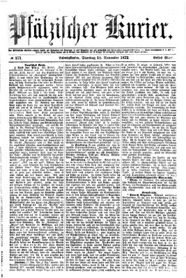 Pfälzischer Kurier Dienstag 18. November 1873