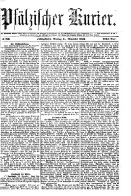 Pfälzischer Kurier Montag 24. November 1873