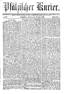 Pfälzischer Kurier Dienstag 25. November 1873