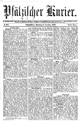 Pfälzischer Kurier Samstag 6. Dezember 1873