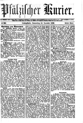 Pfälzischer Kurier Donnerstag 11. Dezember 1873