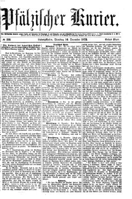 Pfälzischer Kurier Dienstag 16. Dezember 1873