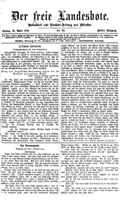 Der freie Landesbote Freitag 28. April 1871