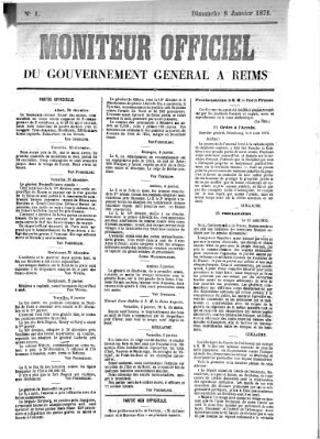 Moniteur officiel du Gouvernement Général à Reims Sonntag 8. Januar 1871