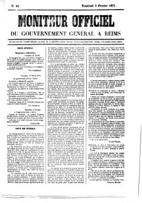 Moniteur officiel du Gouvernement Général à Reims Freitag 3. Februar 1871