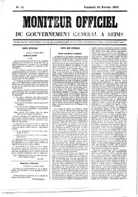 Moniteur officiel du Gouvernement Général à Reims Freitag 10. Februar 1871