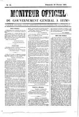 Moniteur officiel du Gouvernement Général à Reims Sonntag 19. Februar 1871