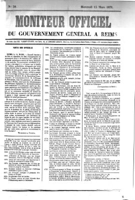 Moniteur officiel du Gouvernement Général à Reims Mittwoch 15. März 1871