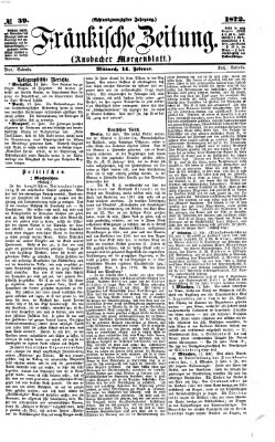 Fränkische Zeitung (Ansbacher Morgenblatt) Mittwoch 14. Februar 1872