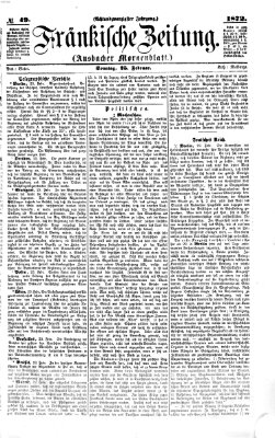 Fränkische Zeitung (Ansbacher Morgenblatt) Sonntag 25. Februar 1872