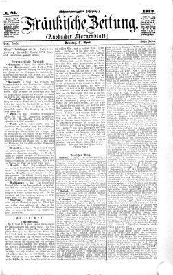 Fränkische Zeitung (Ansbacher Morgenblatt) Sonntag 7. April 1872