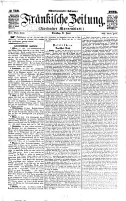 Fränkische Zeitung (Ansbacher Morgenblatt) Dienstag 2. Juli 1872