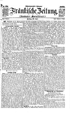 Fränkische Zeitung (Ansbacher Morgenblatt) Freitag 19. Juli 1872