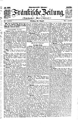 Fränkische Zeitung (Ansbacher Morgenblatt) Dienstag 13. August 1872
