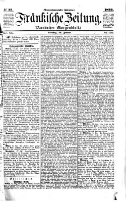 Fränkische Zeitung (Ansbacher Morgenblatt) Dienstag 14. Januar 1873