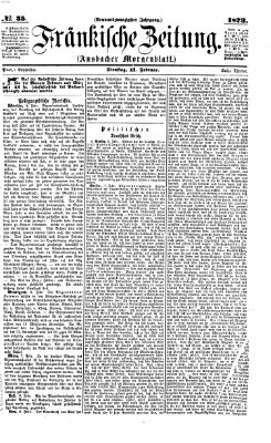 Fränkische Zeitung (Ansbacher Morgenblatt) Dienstag 11. Februar 1873